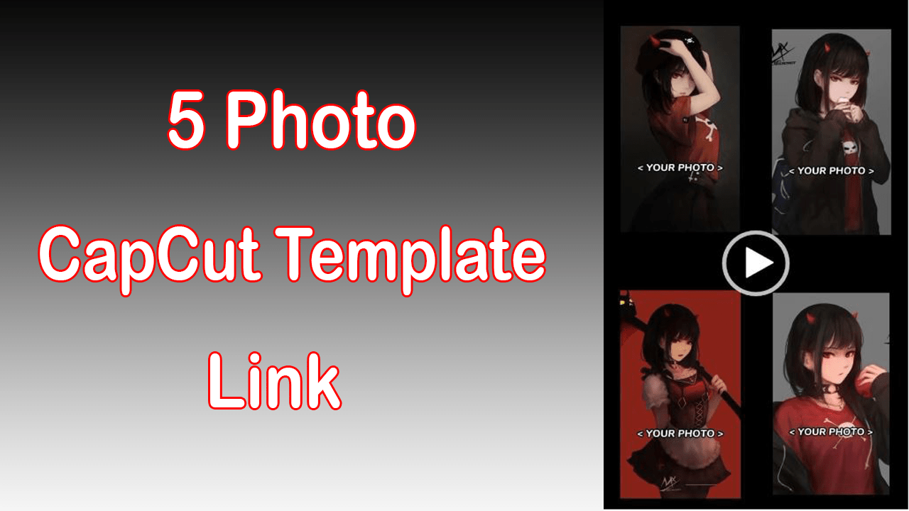 5 photo capcut template link