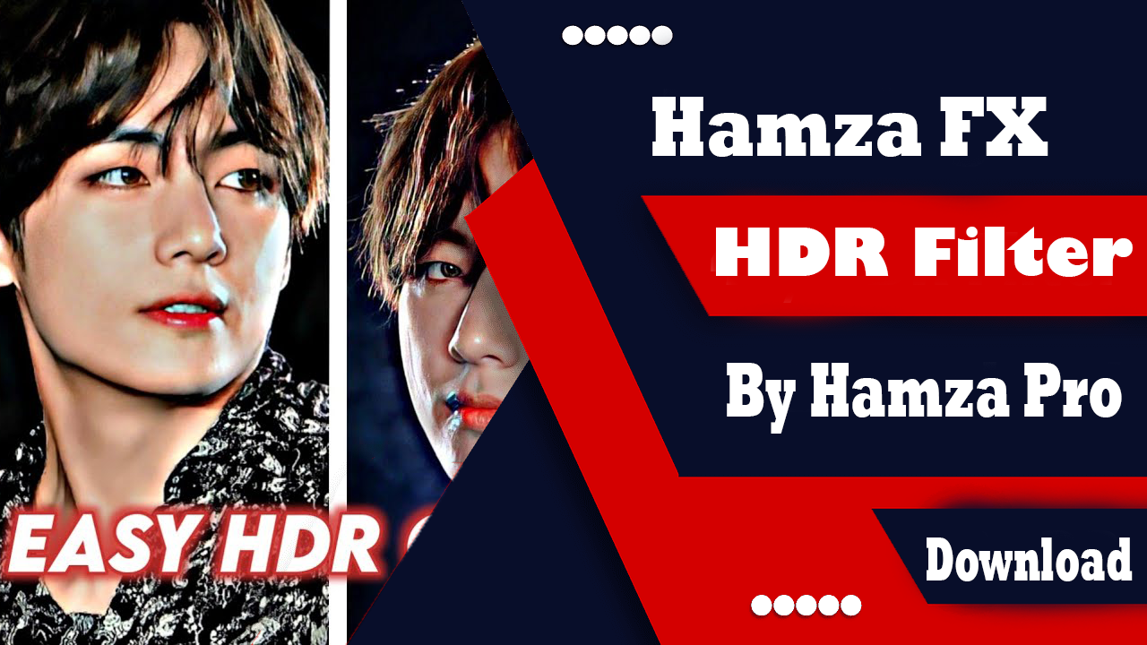 Hamza FX HDR filter download