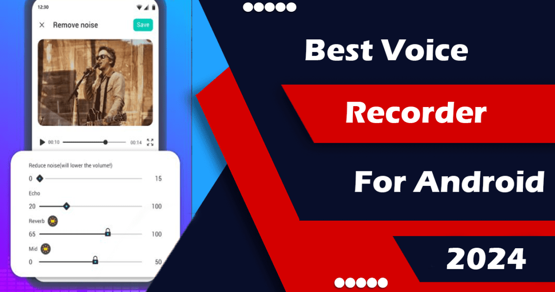 Best Voice Recorder for Android