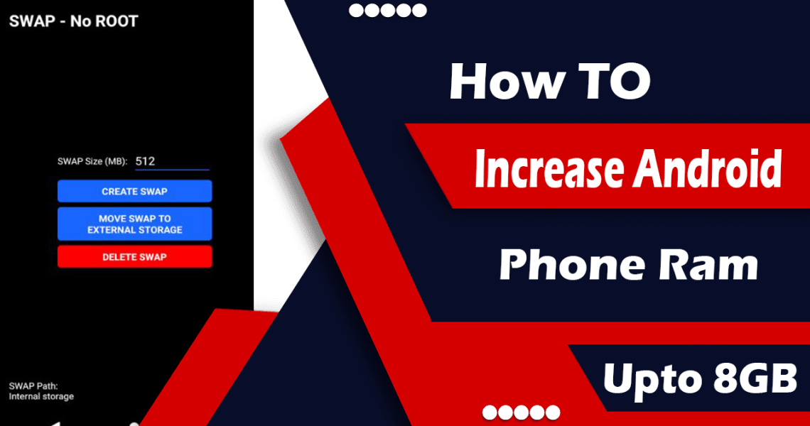How to increase Android Phone Ram