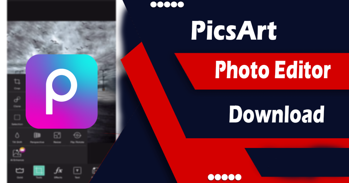 Picsart Photo Editor Download