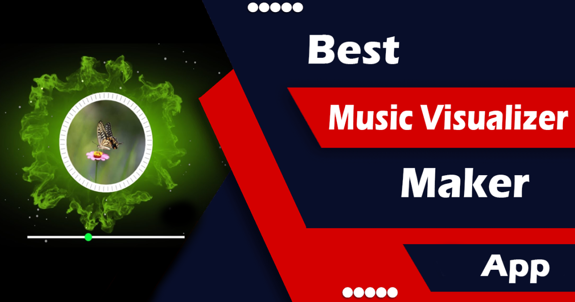 Best Music Visualizer Maker App