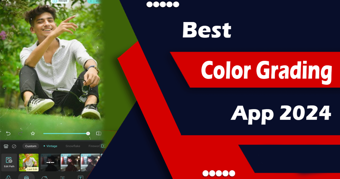 Best Color Grading App 2024