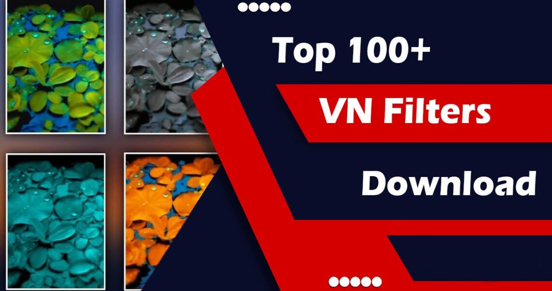 Top 100+ VN Filter Download