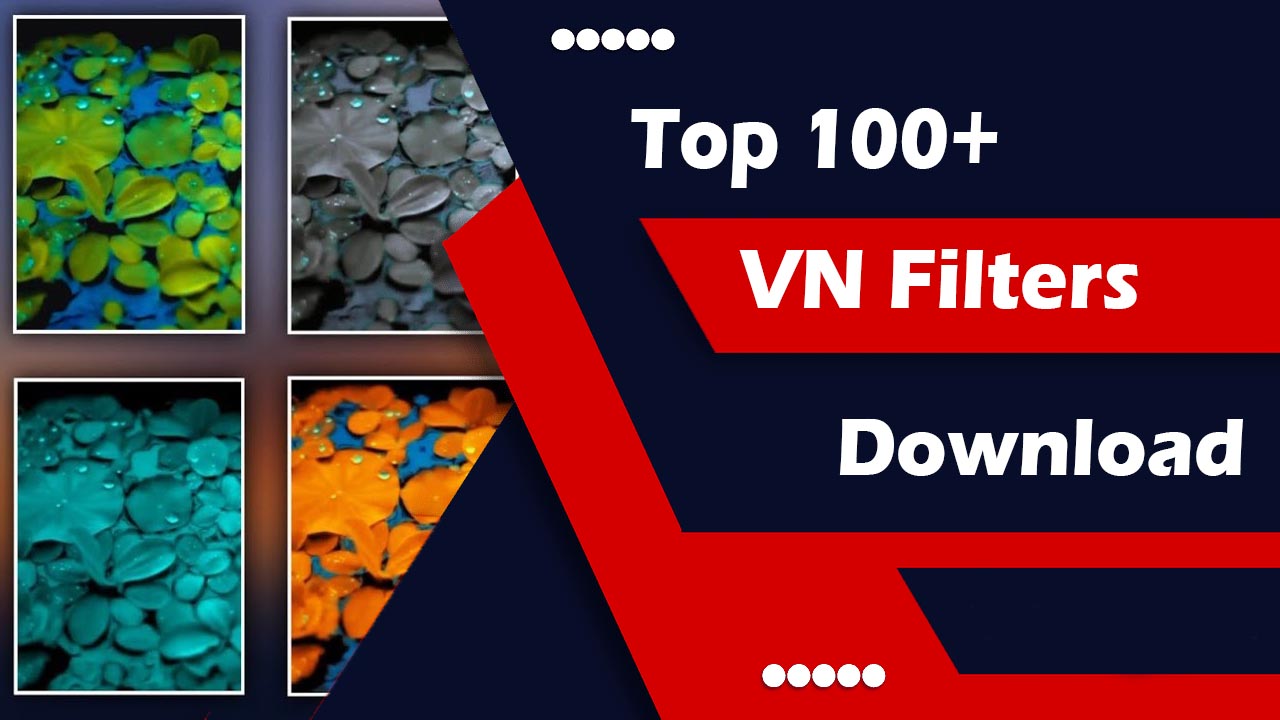 Top 100+ VN filters