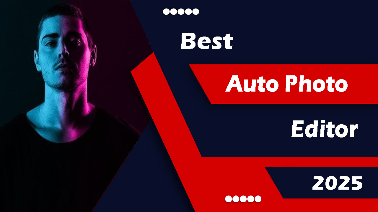 Best Auto photo editor 2025