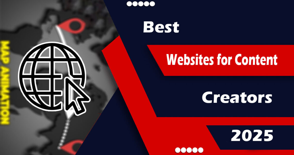 Best Websites for Content Creators 2025