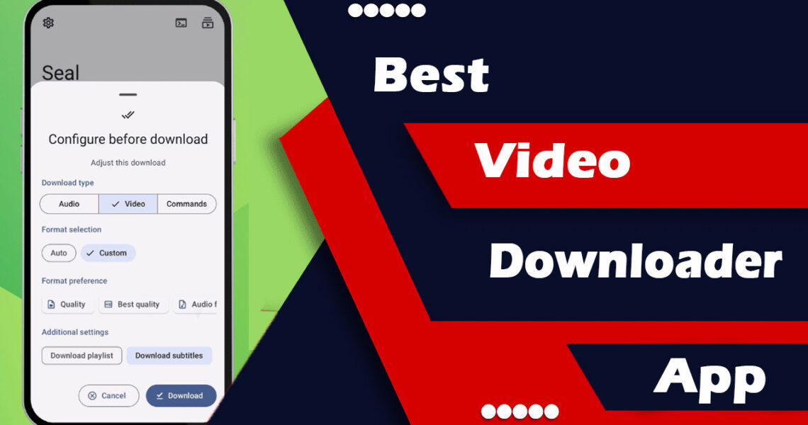 Best Video Downloader App 2025