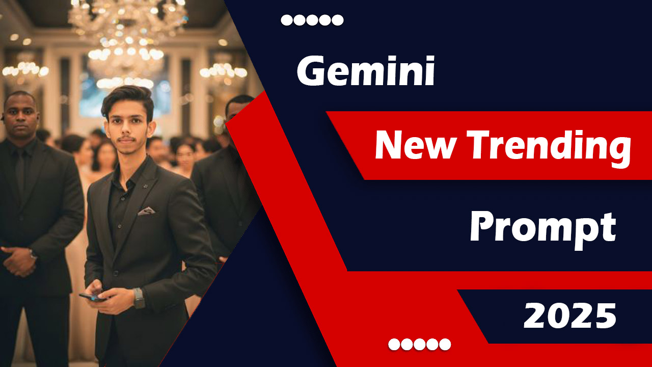 Gemini New Trending Prompt 2025