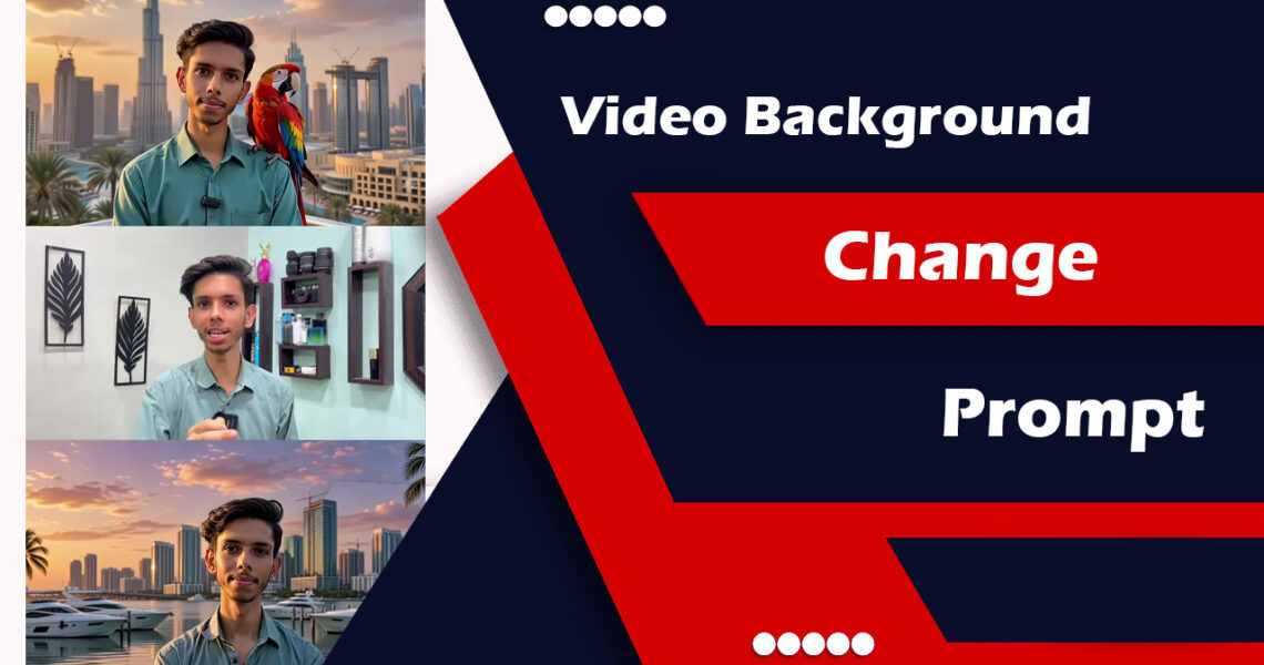 Video Background Change Prompts 2026